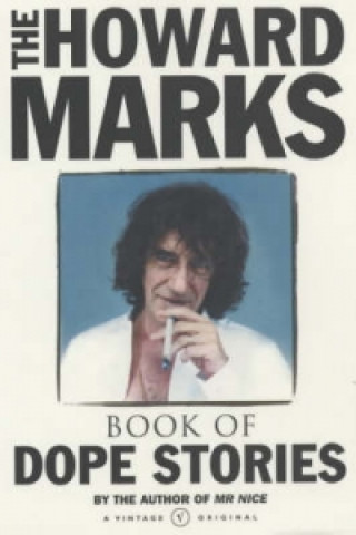 Könyv Howard Marks' Book Of Dope Stories Howard Marks