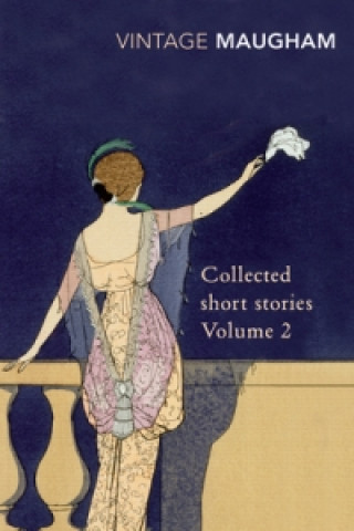 Carte Collected Short Stories Volume 2 W Somerset Maugham
