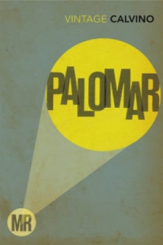 Kniha Mr Palomar Italo Calvino