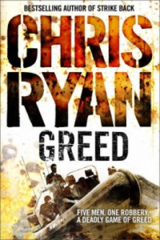 Könyv Greed Chris Ryan