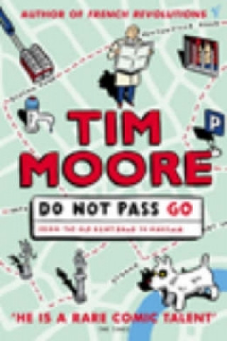 Carte Do Not Pass Go Tim Moore