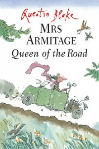 Книга Mrs Armitage Queen Of The Road Quentin Blake