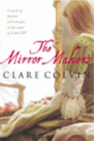 Boek Mirror Makers Clare Colvin