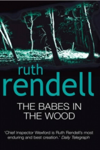 Kniha Babes In The Wood Ruth Rendell