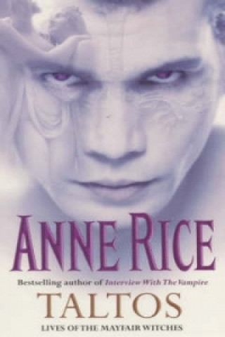 Kniha Taltos Anne Rice