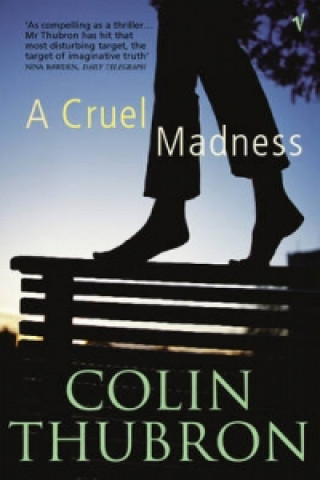 Könyv Cruel Madness Colin Thubron