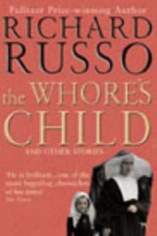 Book Whore's Child Richard Russo