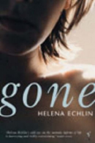 Carte Gone Helena Echlin