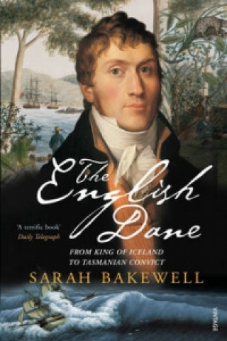 Carte English Dane Sarah Bakewell