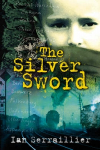 Kniha Silver Sword Ian Serraillier