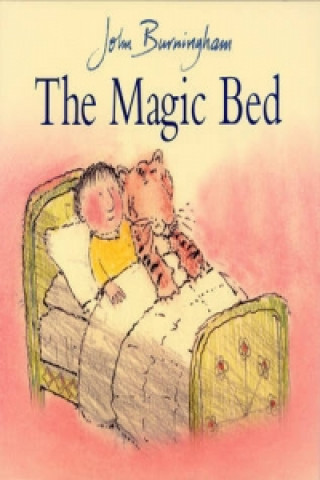 Книга Magic Bed John Burningham