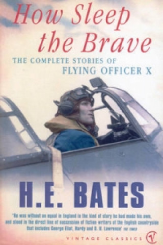 Carte How Sleep the Brave H E Bates