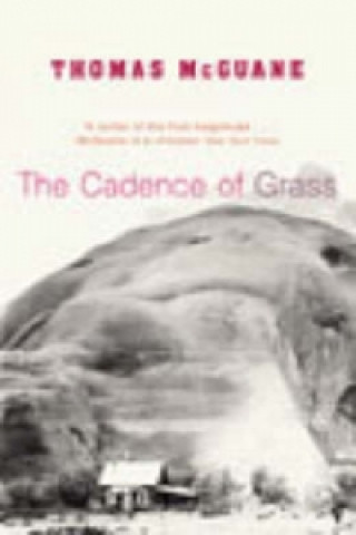 Kniha Cadence of Grass Thomas McGuane