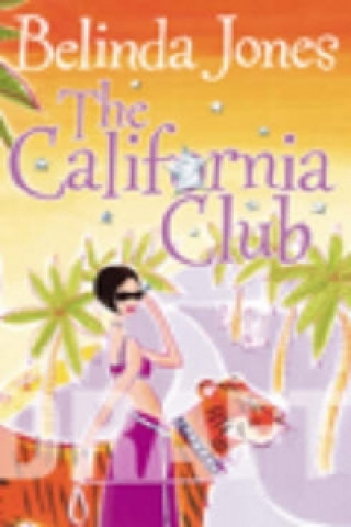 Kniha California Club Belinda Jonesová