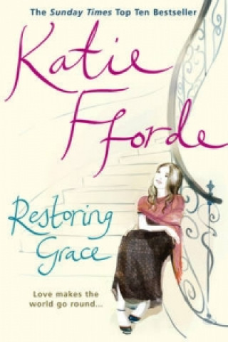 Könyv Restoring Grace Katie Fforde