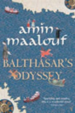Kniha Balthasar's Odyssey Amin Maalouf