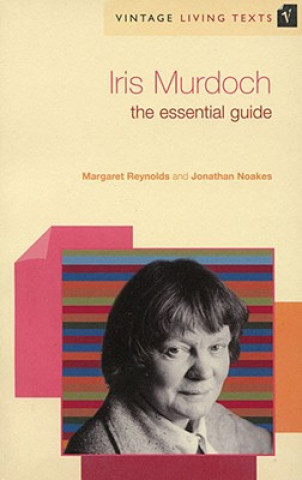 Kniha Iris Murdoch Margaret Reynolds