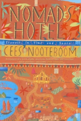 Kniha Nomad's Hotel Cees Nooteboom
