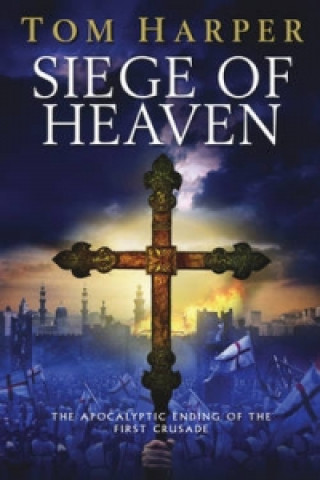 Kniha Siege of Heaven Tom Harper