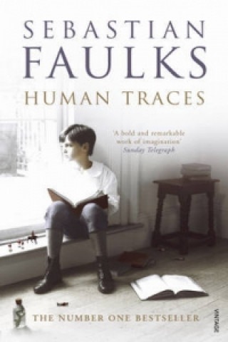 Carte Human Traces Sebastian Faulks