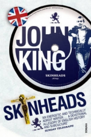 Książka Skinheads John King