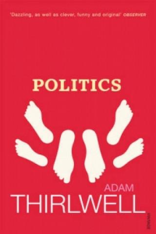 Книга Politics Adam Thirlwell