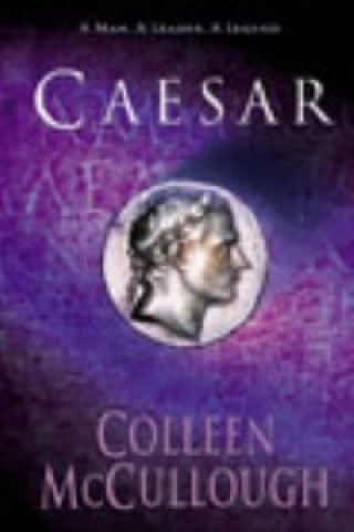 Könyv Caesar Colleen McCullough