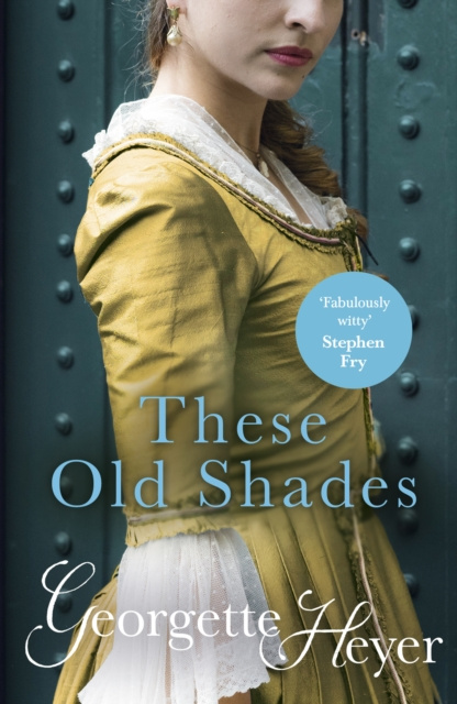 Book These Old Shades Georgette Heyer