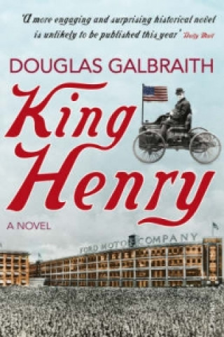Книга King Henry Douglas Galbraith