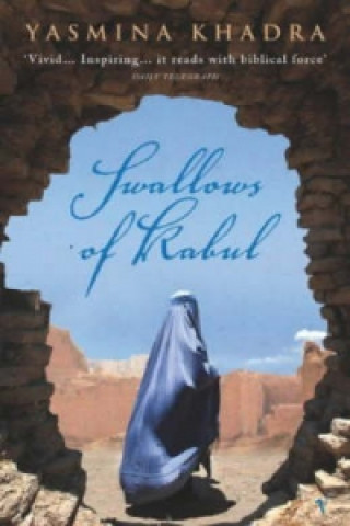 Kniha Swallows Of Kabul Yasmina Khadra