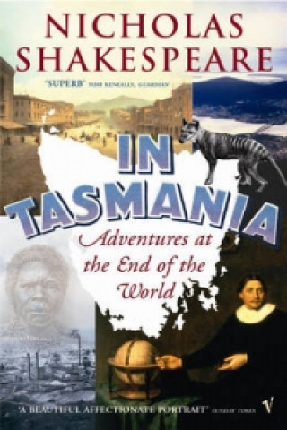 Carte In Tasmania Nicholas Shakespeare