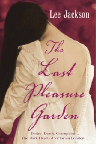 Kniha Last Pleasure Garden Lee Jackson