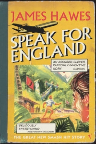 Kniha Speak For England James Hawes