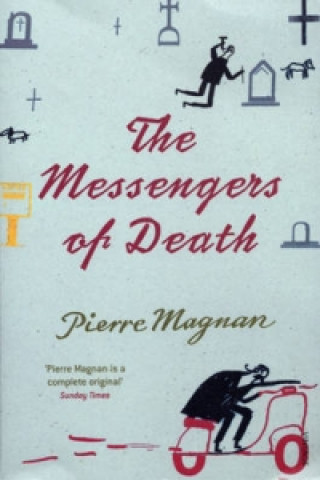 Könyv The Messengers of Death Pierre Magnan