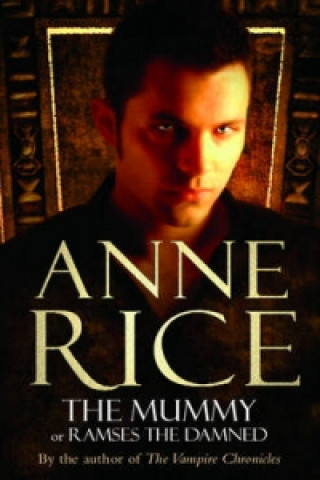 Könyv Mummy Anne Rice