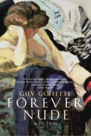 Kniha Forever Nude Guy Goffette