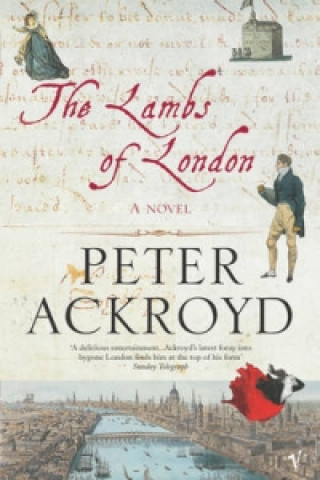 Könyv Lambs Of London Peter Ackroyd