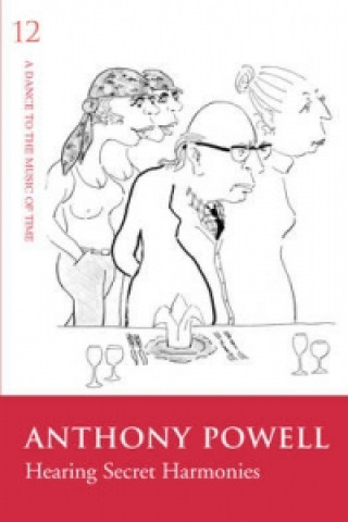Knjiga Hearing Secret Harmonies Anthony Powell