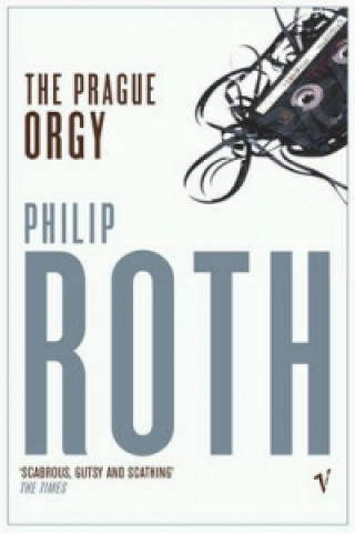 Könyv Prague Orgy Philip Roth