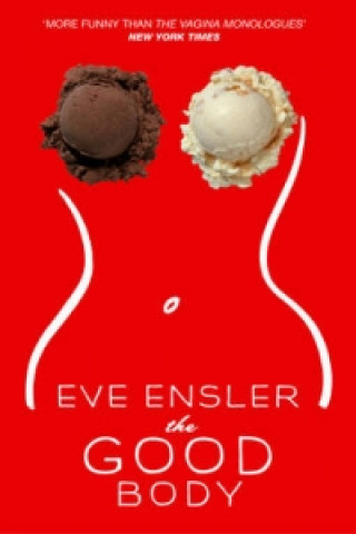 Buch Good Body Eve Ensler