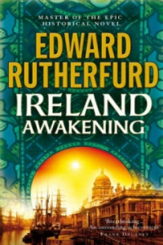 Könyv Ireland: Awakening Edward Rutherfurd