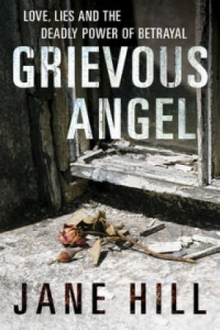 Книга Grievous Angel Jane Hill