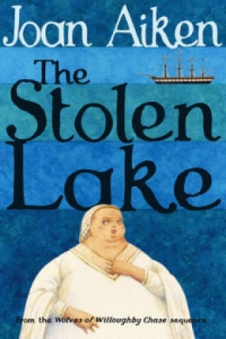 Книга Stolen Lake Joan Aiken