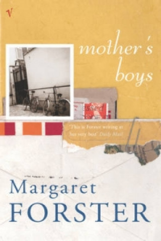 Book Mothers' Boys Margaret Forster