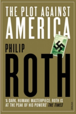 Kniha Plot Against America Philip Roth