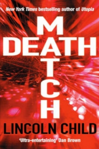 Libro Death Match Lincoln Child