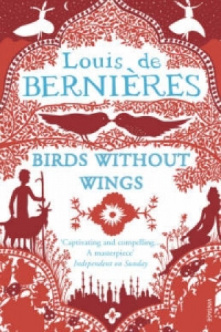 Книга Birds Without Wings Louis De Bernieres