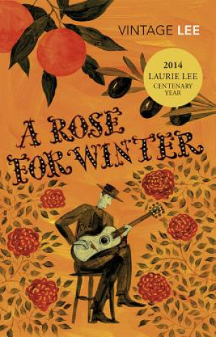 Kniha Rose For Winter Laurie Lee