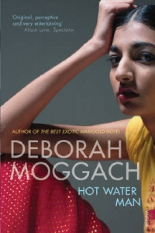 Kniha Hot Water Man Deborah Moggach