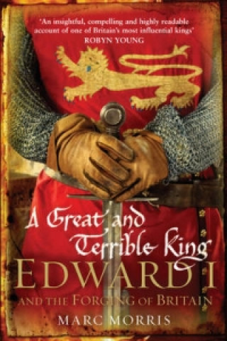 Carte Great and Terrible King Marc Morris